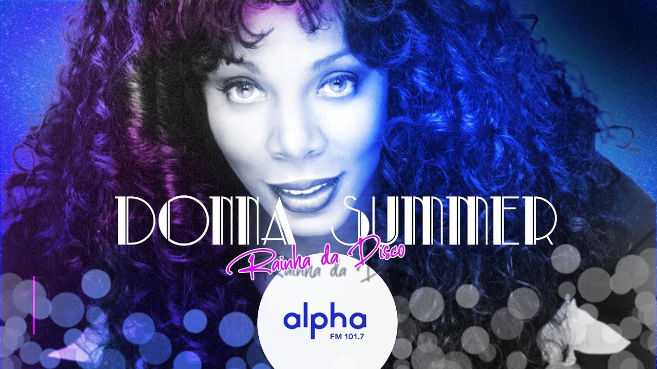 Donna Summer - I Don't Wanna Get Hurt | Alpha FM | 101,7 - YouTube