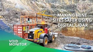 Void Monitor - Making mine sites safer using digital LiDAR.