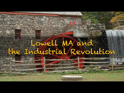Vídeo: Onde as fábricas Lowell estavam localizadas?