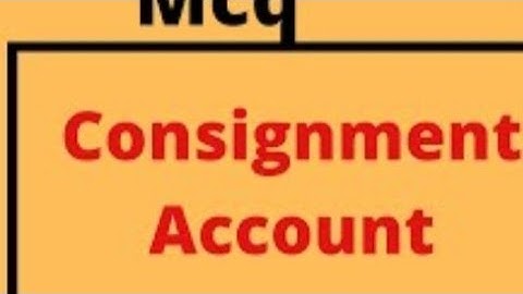 consignment account !   multiple choice questions !in Hindi