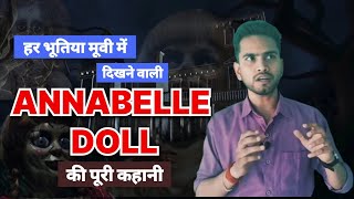 ANNABELLE DOLL | The Conjuring | Virendra Pratap | #tranding