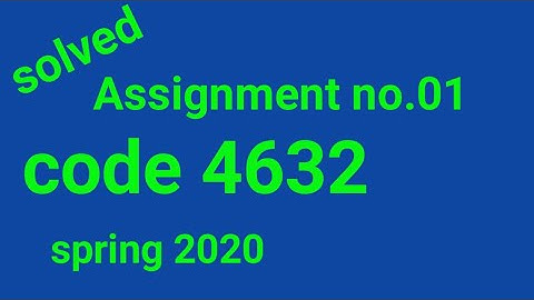 aiou solved Assignment code 4632 spring 2020