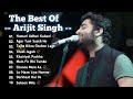 Arijit singh best jukbox  arijit new song  romantic song sad song  arijit singh sad song