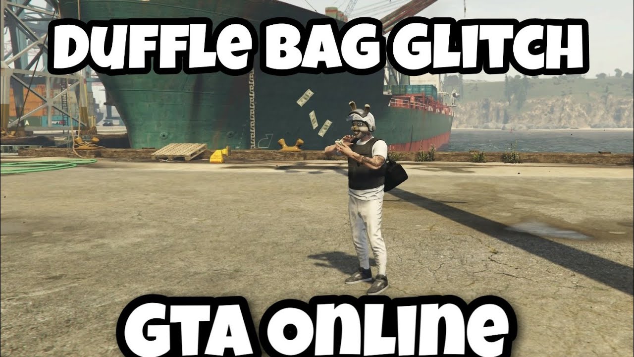 Duffle Bag Glitch GTA V 2020 YouTube