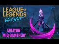 O Campeão mais forte do LoL WILD RIFT - EVELYNN RANKED MID GAMEPLAY [PT-BR]