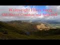 Old Man of Coniston / Brim Fell 🤪 _ Wainwright Hike #003