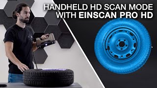 Demo: Handheld HD Scan Mode with EinScan Pro HD