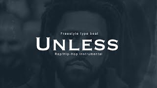 “Unless" | Freestyle type beat | Trap beat | Rap instrumental | Hip-Hop beats 2024