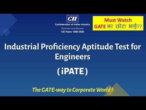 Industrial Proficiency Aptitude Test for Engineers || iPATE 2020 || CII || GATE ka chota bhai???