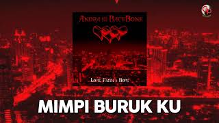 Andra And The Backbone - Mimpi Burukku