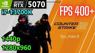 CS2 RTX 5070 + i7-13700K, 1280x960, 1440p, FPS Test
