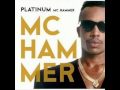 Can&#39;t Touch - MC Hammer