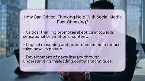 How Can Critical Thinking Help With Social Media Fact-Checking? - Everyday-Networking