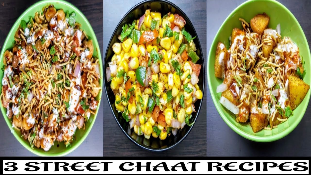 3 STREET CHAAT RECIPES | Chana chaat | Masala corn chaat | Aloo chaat ...