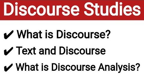 What is discourse? Text and discourse | What is discourse analysis? Discourse Studies #discourse