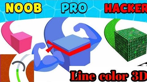 🔥Noob vs pro vs Hacker - Line color 3D🔥| line color 3D - walkthrough gameplay |