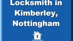 Emergency Locksmith, Kimberley, Nottingham | 24/7 Locksmith in Kimberley, Nottingham 