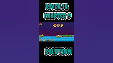River Crossing Ultimate River IQ Chapter 9 #game #shorts