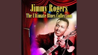 Video thumbnail of "Jimmy Rogers - My Last Meal (Rare Version)"