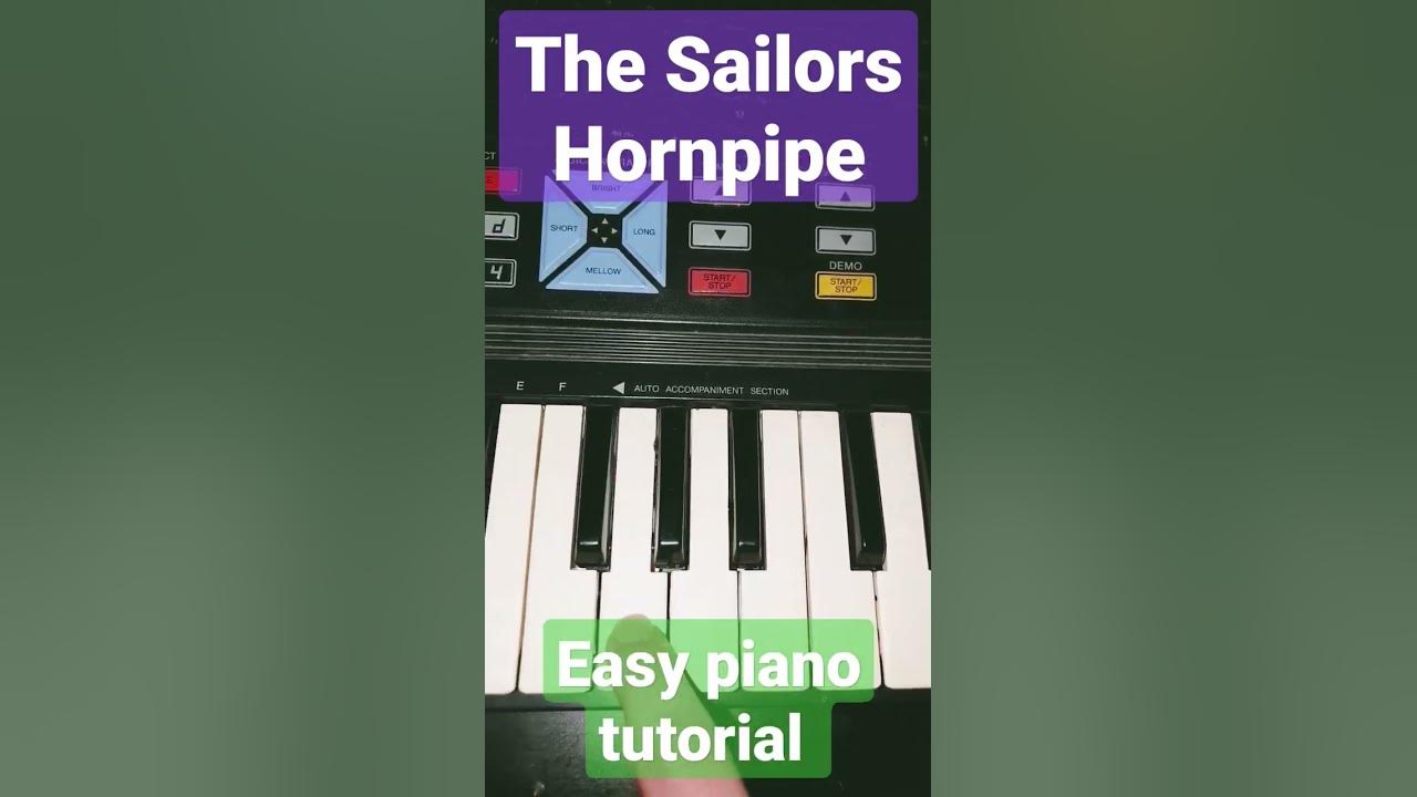 the sailors hornpipe easy piano tutorial how to play popeye