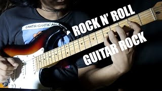 Tutorial Guitar Rock n roll paling Cadasss, Ajib Banget...