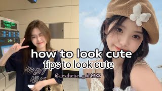 HOW TO LIKE CUTE || TIPS TO LOOK CUTE #video #viralvideo