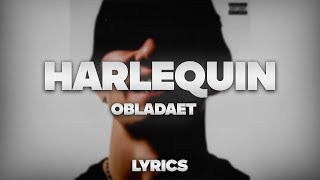 Watch Obladaet Harlequin video