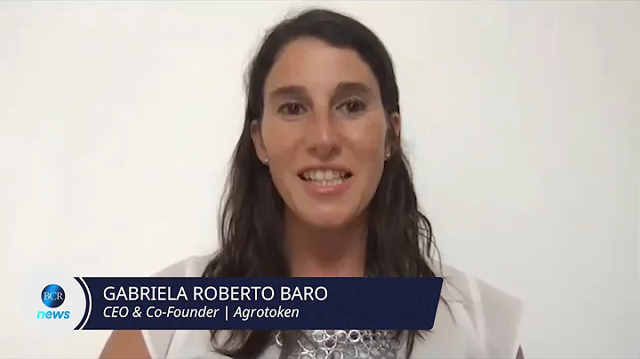Gabriela Roberto Bar - CEO & CoFounder | Agrotoken