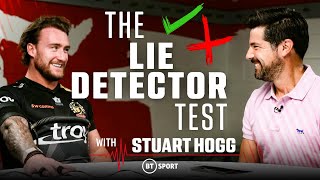 Scotland & Exeter Chiefs Star Stuart Hogg Made To Sweat Over England 👀🌹 The Lie Detector Test | Ep 1