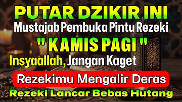 MUSTAJAB❗️CUKUP PUTAR DAN DENGARKAN - DOA LUNAS HUTANG | DOA REZEKI LANCAR