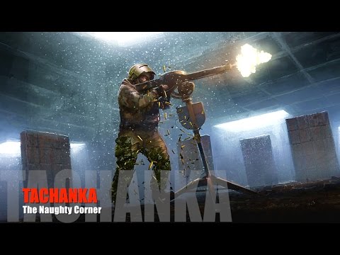 Rainbow Six Siege: Tachanka In The Naughty Corner