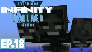 FTB INFINITY EVOLVED SKYBLOCK - FLUX-INFUSED ARMOUR & WITHER FIGHT! #18 [Modded FTB Skyblock]