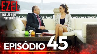 Ezel Novela Brasileiro Episódio 45 Versão Longa