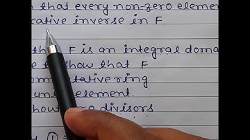 BSMT412 (UNIT 4 VIDEO 5) THEOREM BASED ON INTEGRAL DOMAIN AND FIELD