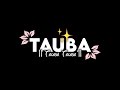 Tauba Tauba 💫|| Bad News || Black Screen Status || For You || Trending || WhatsApp Status ||