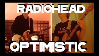 Optimistic - Radiohead [Cover][With Outro]