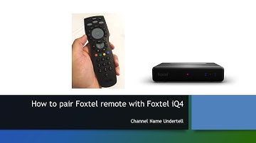 How to pair Foxtel remote with Foxtel iQ4