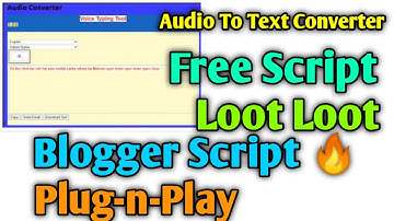 Voice to Text Blogger Website Script for Free 🔥 Website Script 🤑 Blogging Script