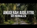 Siti nurhaliza  anugerah aidilfitri official lyric