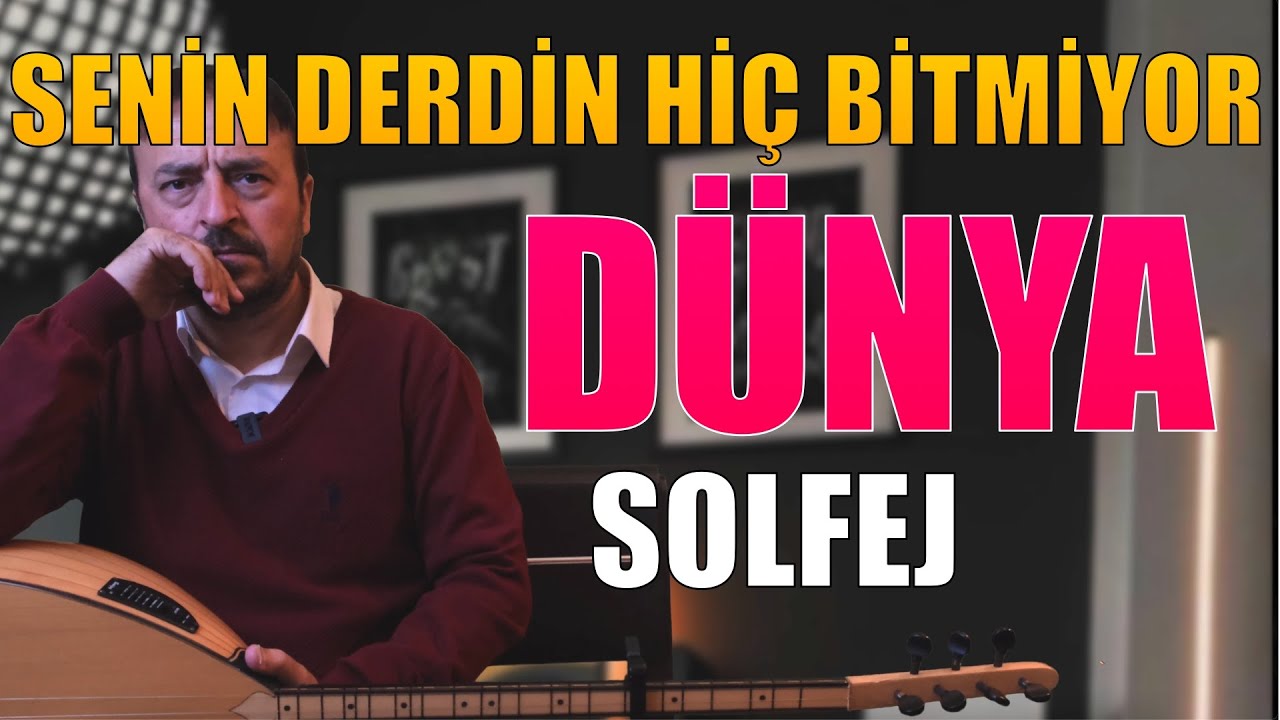 DÜNYA SOLFEJ 
