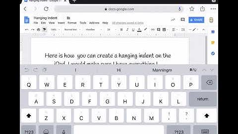 Google Docs Hanging Indent on iPad