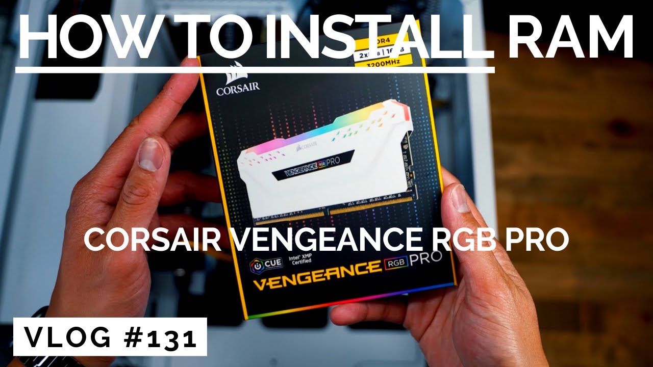 HOW TO INSTALL RAM  Corsair Vengeance RGB Pro Review & Setup 