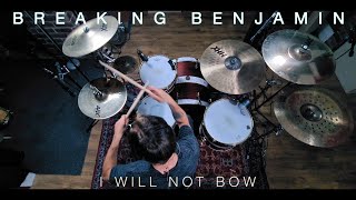 Breaking Benjamin - I Will Not Bow | Drum Cover