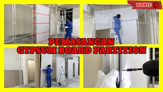 TOPIC 3 / DRYWALL BOARD PARTITION