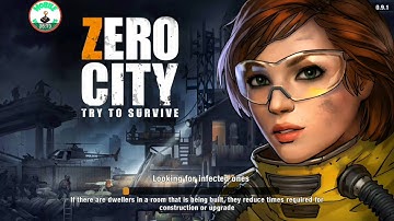 Zero City Try To Survive Android Gameplay