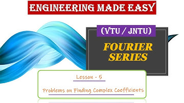 Problems on finding Complex Fourier Coefficients | Signals and Systems | B. Tech (VTU / JNTU)