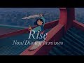 ▶ Rise │NON/Disney Heroines