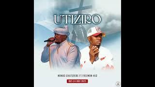 Mambo Dhuterere ft Freeman Utiziro ( official audio)