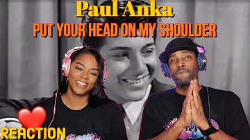 First time hearing Paul Anka "Put Your Head On My Shoulder" Reaction | Asia and BJ