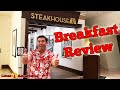 Disney Dining Review: Steakhouse 71 Breakfast